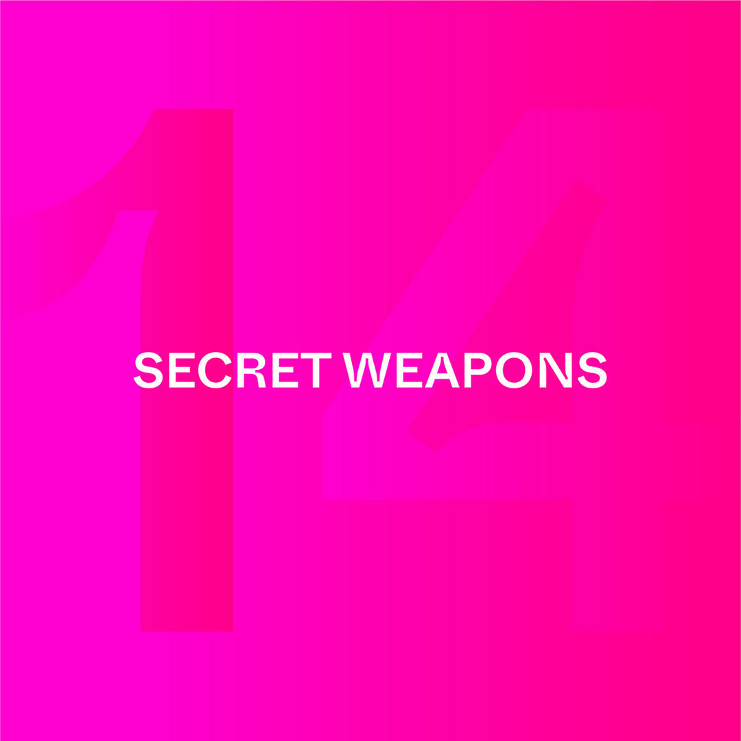 Secret Weapons Part 14