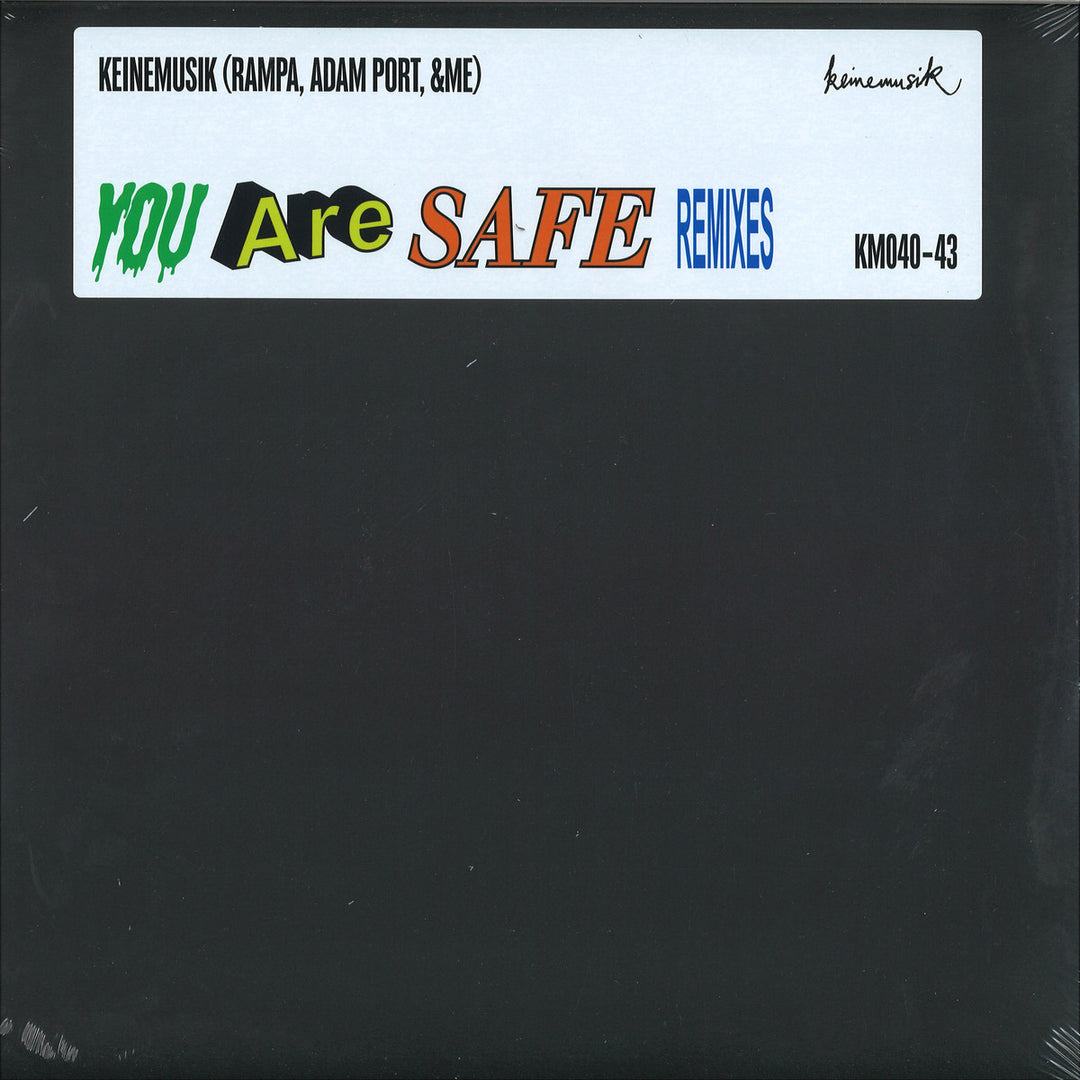 You Are Safe Remixes