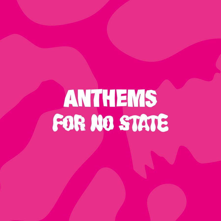 Music: Anthems For No State (Vinyl, LAD055)
